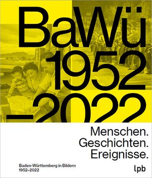 Abbildung -Fotoband: BaWü 1952–2022