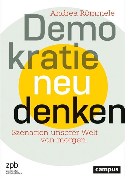 Römmele: Demokratie neu denken