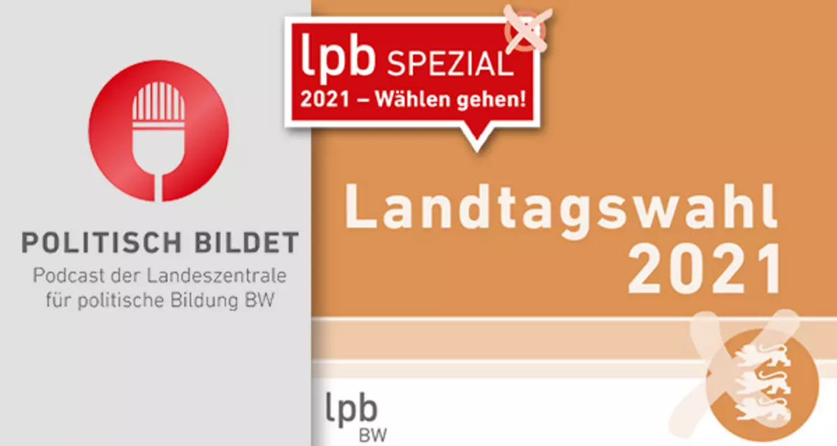 Podcast zur Landtagswahl Baden-Württemberg 2021