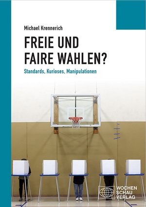 Abbildung -Krennerich: Freie und faire Wahlen?