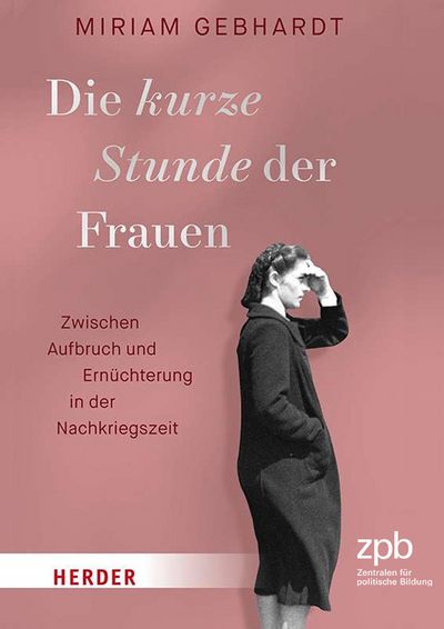 Gebhardt: Die kurze Stunde der Frauen