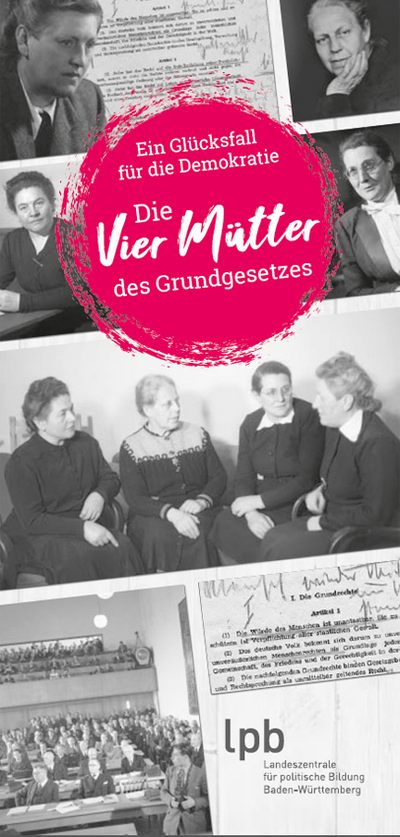 Die vier Mütter des Grundgesetzes Die vier Mütter des Grundgesetzes