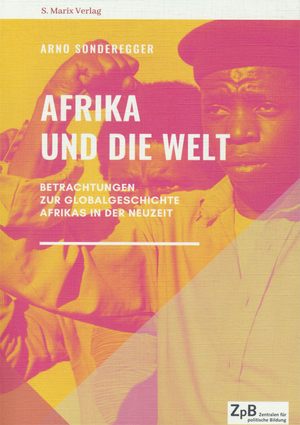 Abbildung -Sonderegger: Afrika und die Welt