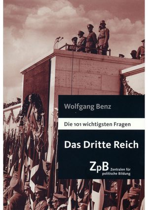 Abbildung -Benz: 101 Fragen: Das dritte Reich