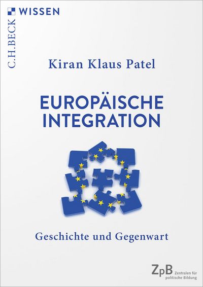 Patel: Europäische Integration - Geschichte und Gegenwart