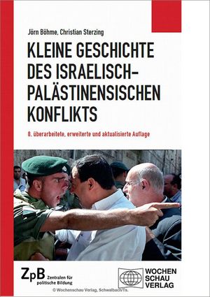 Abbildung -Böhme, Sterzing: Kleine Geschichte des israelisch-palästinensischen Konflikts