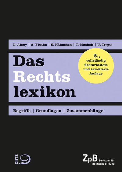 Alexy, Fisahn, Hähnchen, Mushoff, Trepte: Das Rechtslexikon
