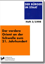 Der Vordere Orient an der Schwelle zum 21. Jahrhundert