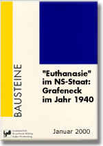 "Euthanasie" im NS-Staat: Grafeneck im Jahr 1940