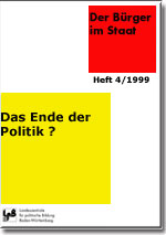 Das Ende der Politik?