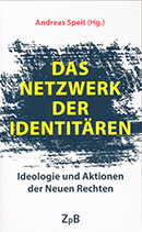 Speit: Das Netzwerk der Identitären
