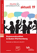 P&U aktuell 19: Kommunalwahlen in Baden-Württemberg