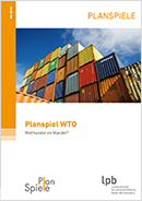 PL 12-2018 Planspiel WTO Welthandel im Wandel? PL 12-2018 Planspiel WTO Welthandel im Wandel?