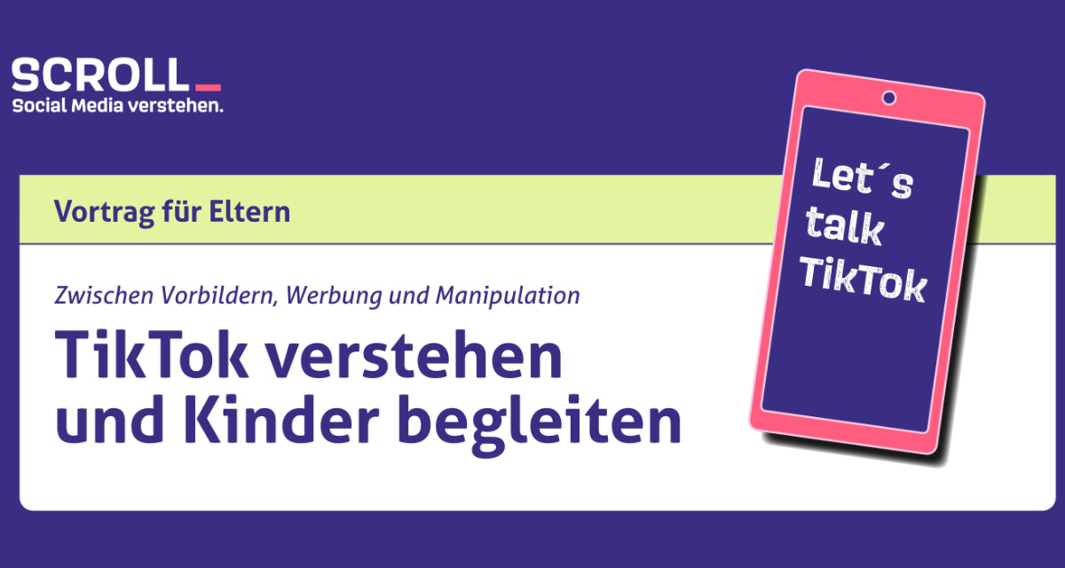 Flyer zum Vortrag für Eltern: TikTok verstehen und Kinder begleiten.